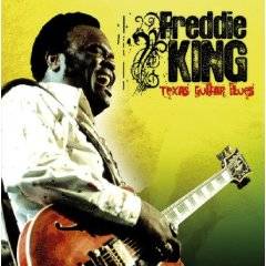 Freddie King : Texas Guitar Blues